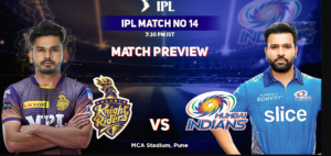 Tata IPL 2022 KKR vs MI Match